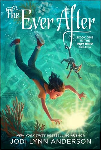 The Ever After (May Bird) (9781442495760)