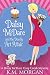 Daisy McDare And The Deadly Art Affair (Cozy Mystery) (Daisy McDare Cozy Creek Mystery Book 1)