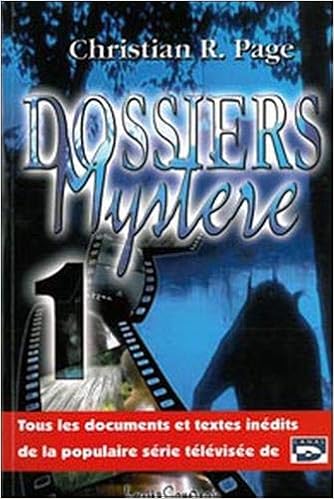 Amazon Com Dossiers Mystere T1 French Edition 9782892393095 Page Christian R Books