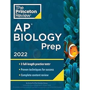 Princeton Review AP Biology Prep, 2022: Practice Tests + Complete Content Review + Strategies & Techniques (2022)