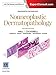 Diagnostic Pathology: Nonneoplastic Dermatopathology E-Book