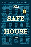 The Safe House: A Novel by 