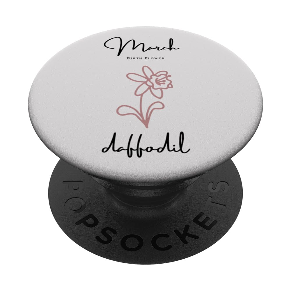 BIRTH FLOWER, MARCH DAFFODIL, GIRL'S, WOMEN'S AND MEN'S PopSockets Swappable PopGrip