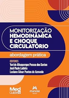 Livro Monitorização hemodinâmica e choque circulatório: abordagem prática