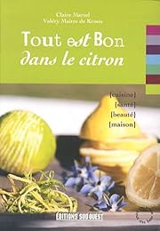 Tout est bon dans le citron