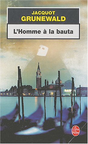 L' homme à la bauta