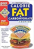 The Doctors Pocket Calorie, Fat & Carbohydrate Counter: 2002 Edition, Plus 101 Fast Food Chains and by
