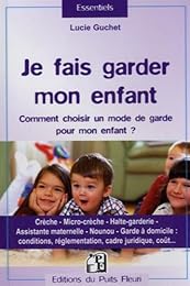 Je fais garder mon enfant