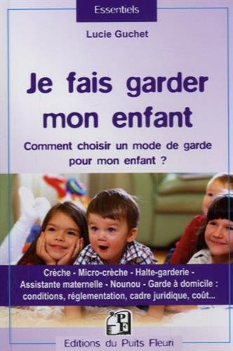 Je fais garder mon enfant