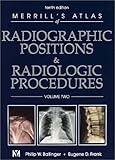 Merrill's Atlas of Radiographic Positions