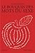 Le Bouquin des mots du sexe (Bouquins) (French Edition) by