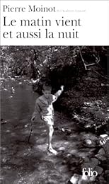 Le  matin vient et aussi la nuit