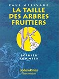 La Taille des arbres fruitiers by 
