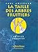 La Taille des arbres fruitiers by 