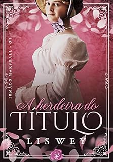 Livro A herdeira do título: nova edição