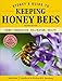 Storey's Guide to Keeping Honey Bees, 2nd Edition: Honey Production, Pollination, Health (Storey's G by Malcolm T. Sanford, Richard E. Bonney
