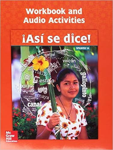 Amazon Com Asi Se Dice Level 1a Workbook And Audio Activities Spanish 9780076668762 Schmitt Conrad Books