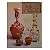 The History of Glass by 