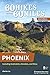 60 Hikes Within 60 Miles: Phoenix: Including Scottsdale, Glendale, and Mesa by Charles Liu