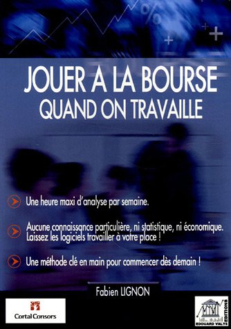 Jouer à la bourse quand on travaille