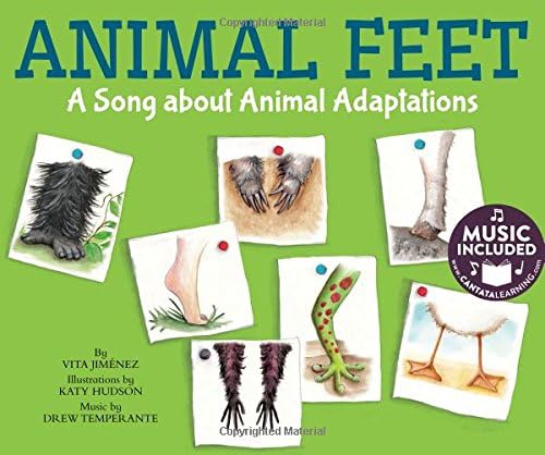 Animal Feet: A Song about Animal Adaptations (Animal World: Songs About Animal Adaptations) Hardcover – Picture Book, January 1, 2017