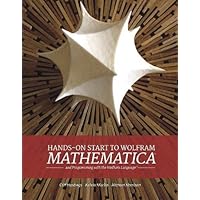 Hands-On Start to Wolfram Mathematica