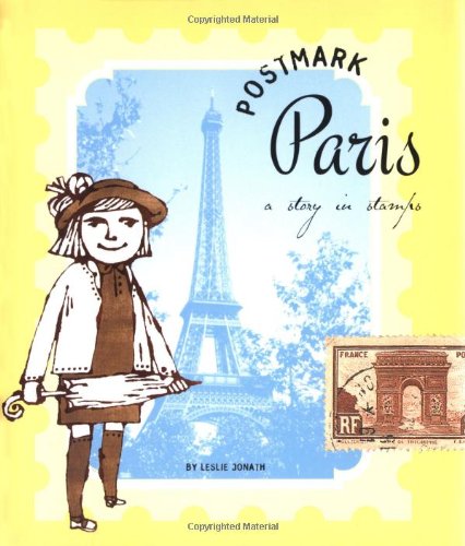 Postmark Paris: A Story in Stamps