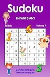 Redido Sudoku Enfant 8 Ans | Volume 7 (French Edition) by Dominik Rehbaum, Dietmar Rehbaum