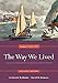 The Way We Lived: Essays and Documents in American Social History, Volume I: 1492-1877 by