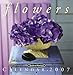 Flowers Calendar 2007 by 