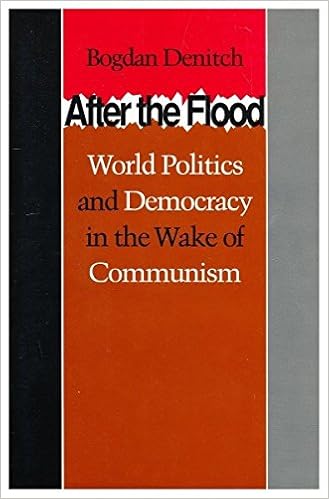 ผลการค้นหารูปภาพสำหรับ After the Flood: World Politics and Democracy in the Wake of Communism