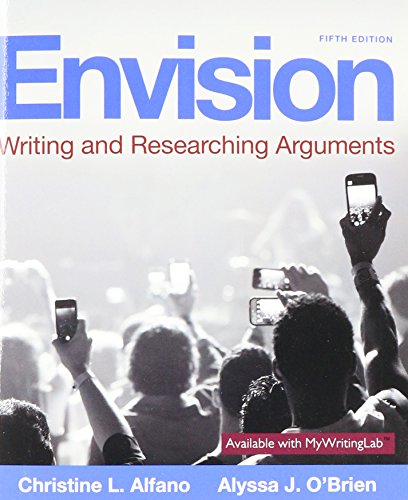 Download Envision: Writing and Researching Arguments (5th Edition) Download Envision: Writing and Researching Arguments (5th Edition)