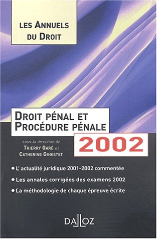 Droit pénal et procédure pénale, 2002