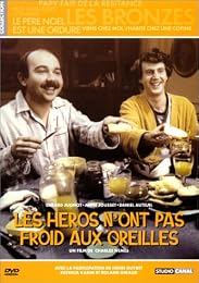 Les Héros N'ont Pas Froid Aux Oreilles