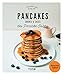 Pancakes sucrés et salés des Pancake Sisters (Les Délices de Solar) (French Edition) by 
