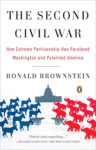 The Second Civil War: How Extreme Partisanship Has...