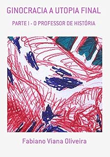 Livro Ginocracia A Utopia Final
