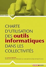Charte d'utilisation des outils informatiques dans les collectivités