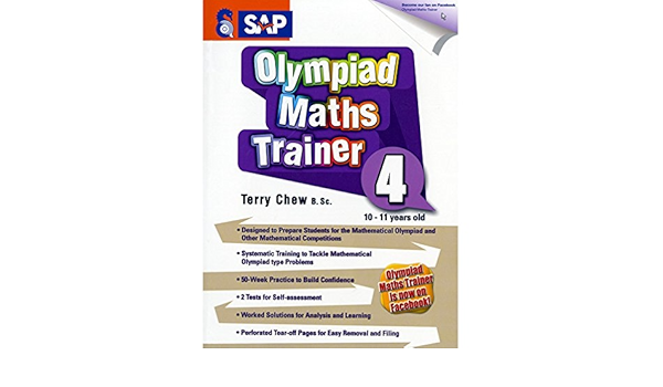 Olympiad Maths Trainer 4 10 11 Yrs Terry Chew 9789812749079 Amazon Com Books