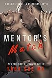Mentor's Match: A Submissive Series Standalone Novel