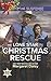 Lone Star Christmas Rescue: Faith in the Face of Crime (Lone Star Justice) by