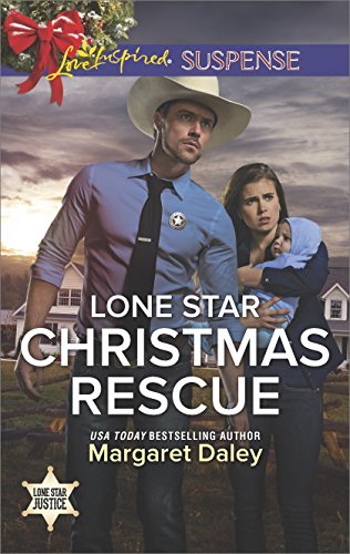 Lone Star Christmas Rescue (Lone Star Justice)