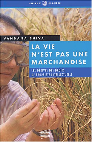 La  vie n'est pas une marchandise