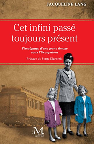 Cet infini passé toujours présent