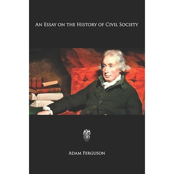 Ferguson: An Essay on the History of Civil Society (Cambridge