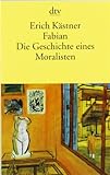 Fabian : Die Geschichte eines Moralisten, Kastner, Erich, 3423110066