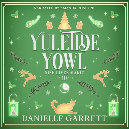 Yuletide Yowl: A Nine Lives Magic Mystery, Book 10 en promo sur Amazon