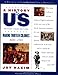 A History of US: Making Thirteen Colonies: 1600-1740 A History of US Book Two by
