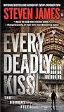 Every Deadly Kiss (The Bowers Files)