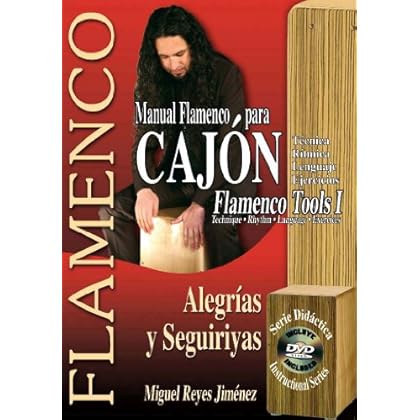 MANUAL FLAMENCO PARA CAJÓN - Flamenco Tools 1 (Libro de Partituras + DVD/Score Book + DVD) (FLAMENCO: Serie Didáctica/Instructional Series) MANUAL FLAMENCO PARA CAJÓN - Flamenco Tools 1 (Libro de Partituras + DVD/Score Book + DVD) (FLAMENCO: Serie Didáctica/Instructional Series)